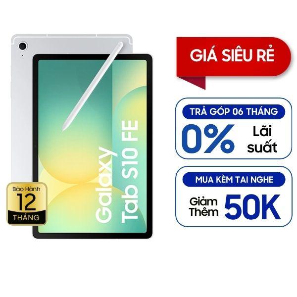 Samsung Galaxy Tab S10 FE Wifi 8GB/128GB Chính Hãng - BHĐT