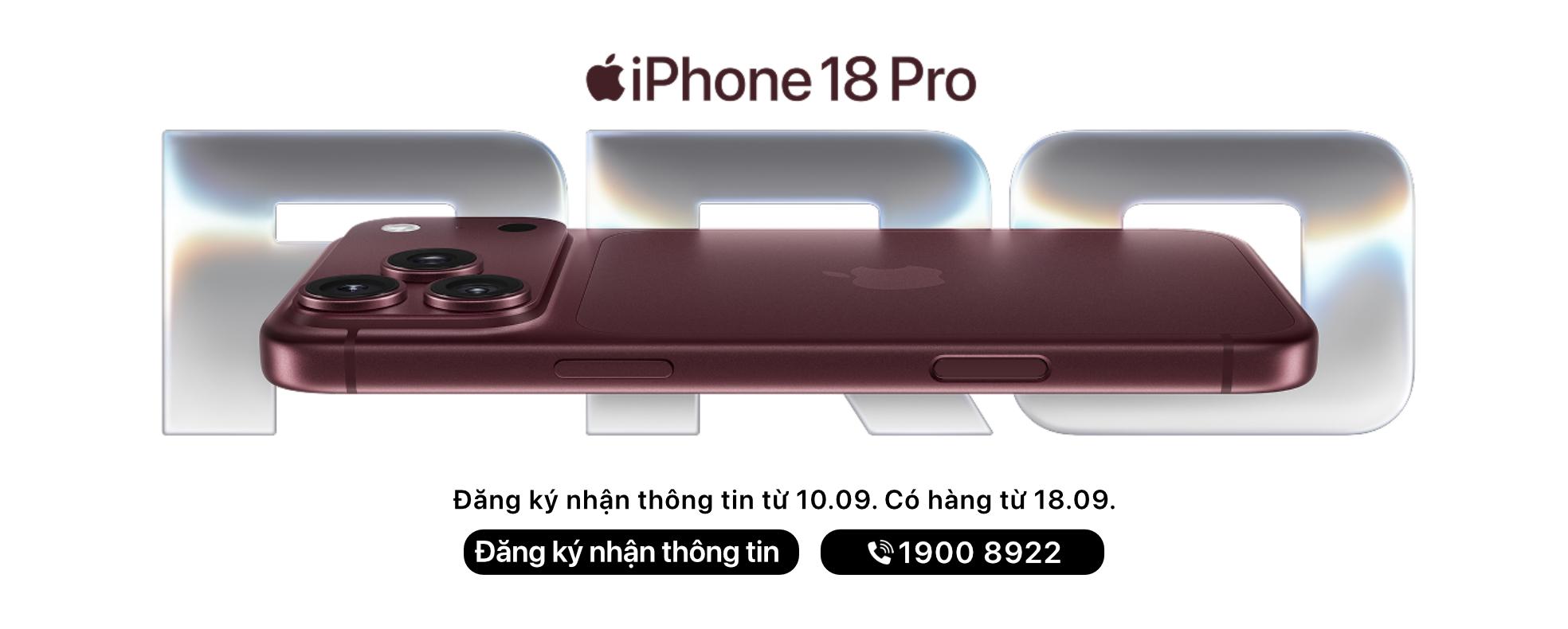 ĐĂNG KÝ NHẬN THÔNG TIN IPHONE 18 PRO | PRO MAX