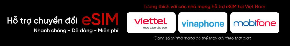 Hỗ trợ chuyển đổi esim