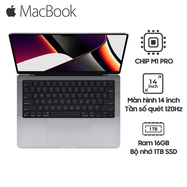 MacBook Pro 2021 14 Inch Chip M1 Pro 10CPU | 16GPU | 16GB | 1TB SSD Chính Hãng Certified Refurbished (FKGT3, FKGQ3)