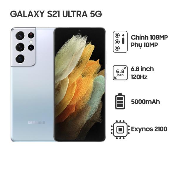 Samsung Galaxy S21 Ultra 5G - 12G/128GB Chính Hãng - BHĐTT