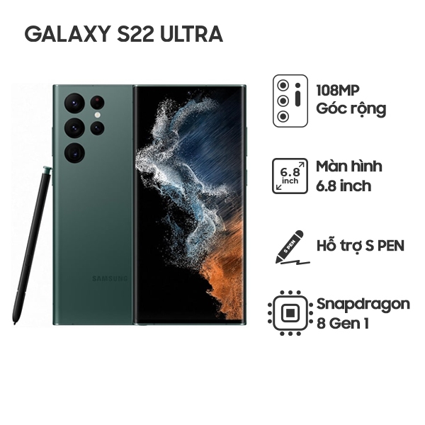 Samsung Galaxy S22 Ultra 12G/512GB Chính Hãng