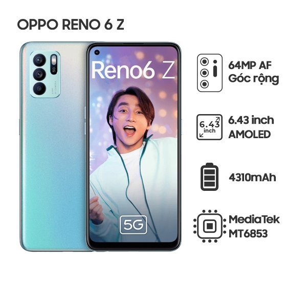 Oppo Reno 6 Z 8G/128GB Chính Hãng