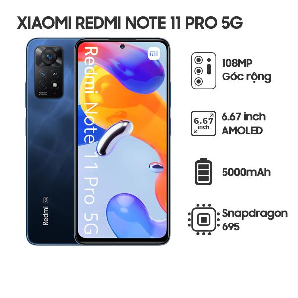 Xiaomi Redmi Note 11 Pro 5G 8G/128GB Chính Hãng