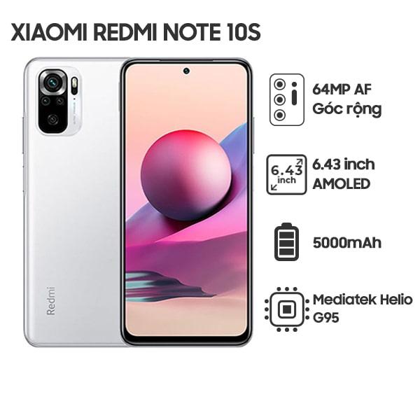 Xiaomi Redmi Note 10s 6G/128GB Chính Hãng