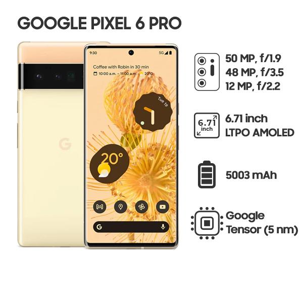 Google Pixel 6 Pro 12G/256GB Chính Hãng