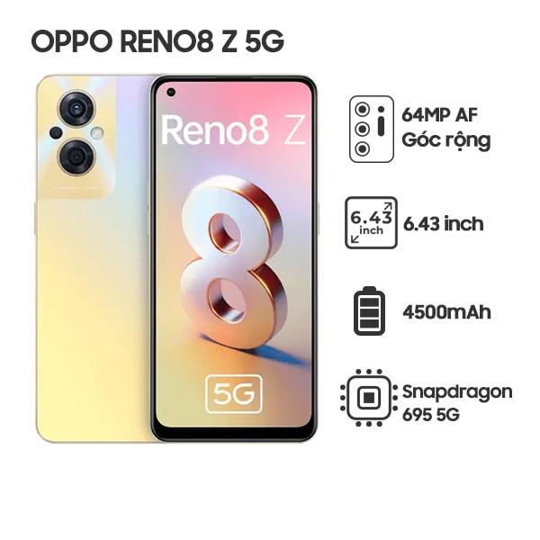 Oppo Reno 8 Z 5G 8G/256GB Chính Hãng