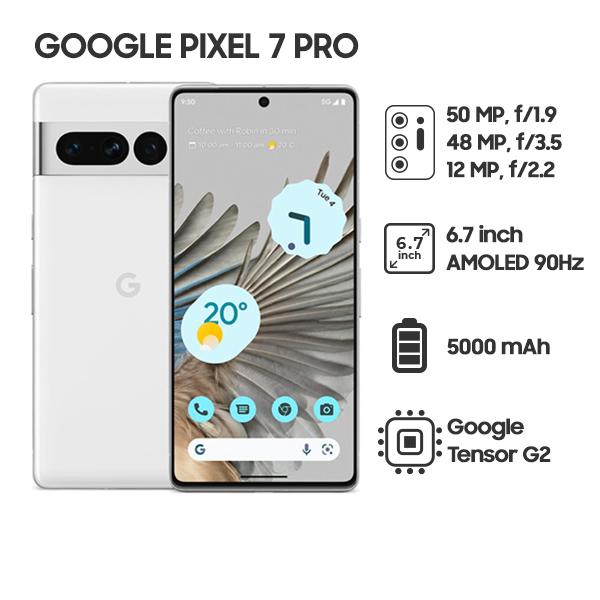 Google Pixel 7 Pro 5G 12G/256GB Chính Hãng