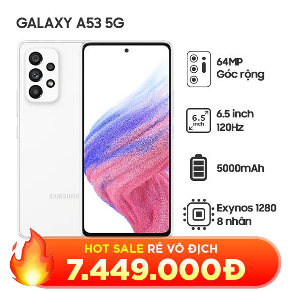 Samsung Galaxy A53 5G 8G/128GB Chính Hãng - BHĐT