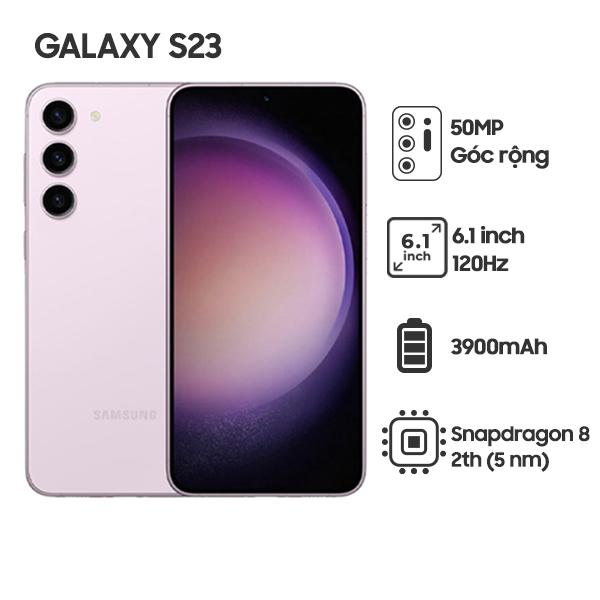 Samsung Galaxy S23 8G/256GB Chính Hãng