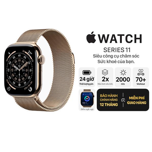 Apple Watch Series 11 46mm GPS + Cellular Viền Titan Dây Thép Không Gỉ Chính Hãng Apple Việt Nam