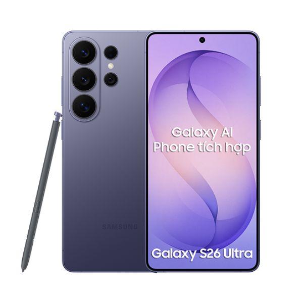 Samsung Galaxy S26 Ultra 12GB/1TB Chính Hãng