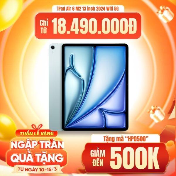 iPad Air 6 M2 13 inch 2024 Wifi 5G 128GB | Chính Hãng Apple Việt Nam