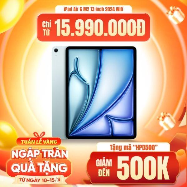 iPad Air 6 M2 13 inch 2024 Wifi 128GB | Chính Hãng Apple Việt Nam