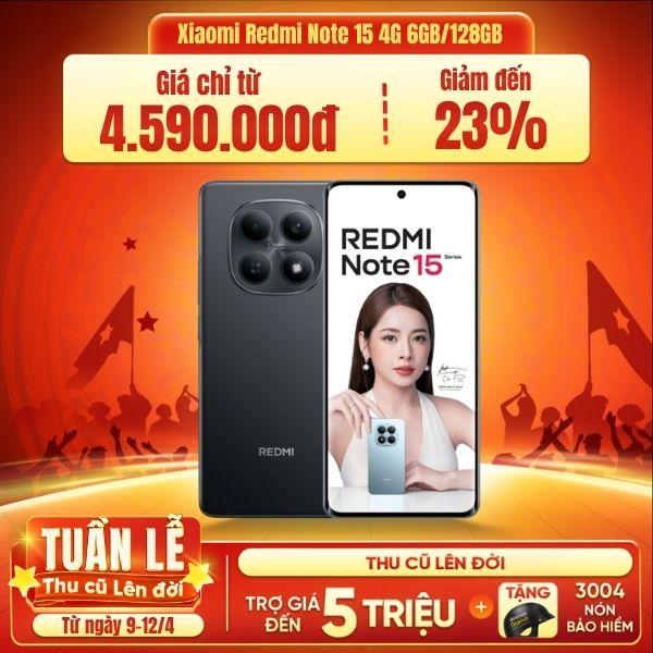 Xiaomi Redmi Note 15 4G 6GB/128GB Chính Hãng