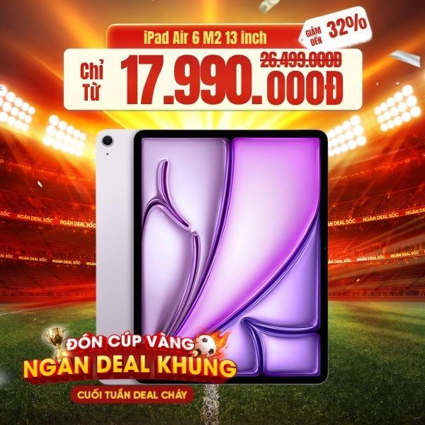 iPad Air 6 M2 13 inch 2024 Wifi 5G 128GB | Chính Hãng Apple Việt Nam