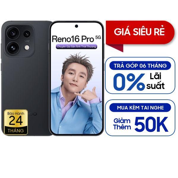 Oppo Reno16 Pro 5G 12GB/256GB Chính Hãng