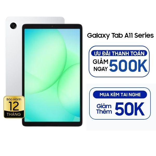 Samsung Galaxy Tab A11 Plus 5G 6GB/128GB Chính Hãng - BHĐT