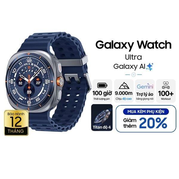 Samsung Galaxy Watch Ultra 2025 47mm LTE Chính Hãng BHĐT
