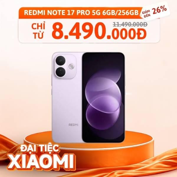 Xiaomi Redmi Note 17 Pro 5G 6GB/256GB Chính Hãng